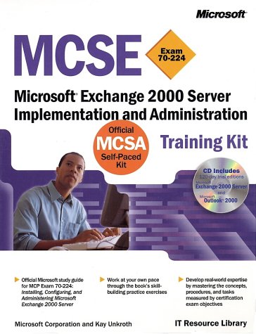 MCSE Training Kit (Exam 70-224)