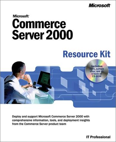 Microsoft Commerce Server 2000 Resource Kit