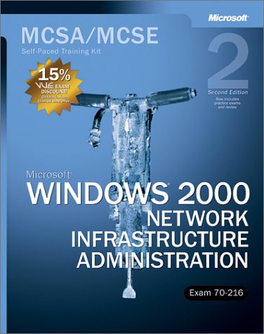 MCSA/MCSE Self-Paced Training Kit (Exam 70-216)