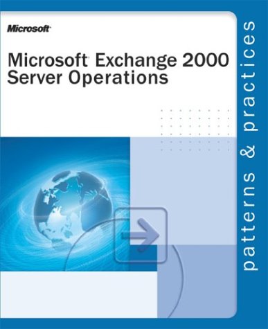 Microsoft® Exchange 2000 Server Operations Guide