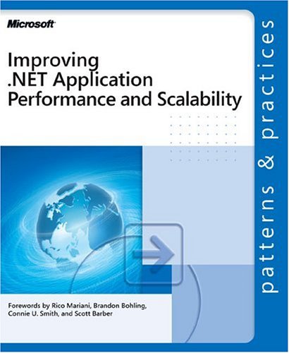 Improving .NET Application Performance and Scalability