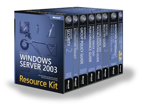 Microsoft(R) Windows Server(Tm) 2003 Resource Kit
