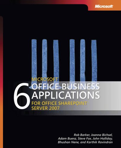 6 Microsoft Office Business Applications for Office SharePoint Server 2007