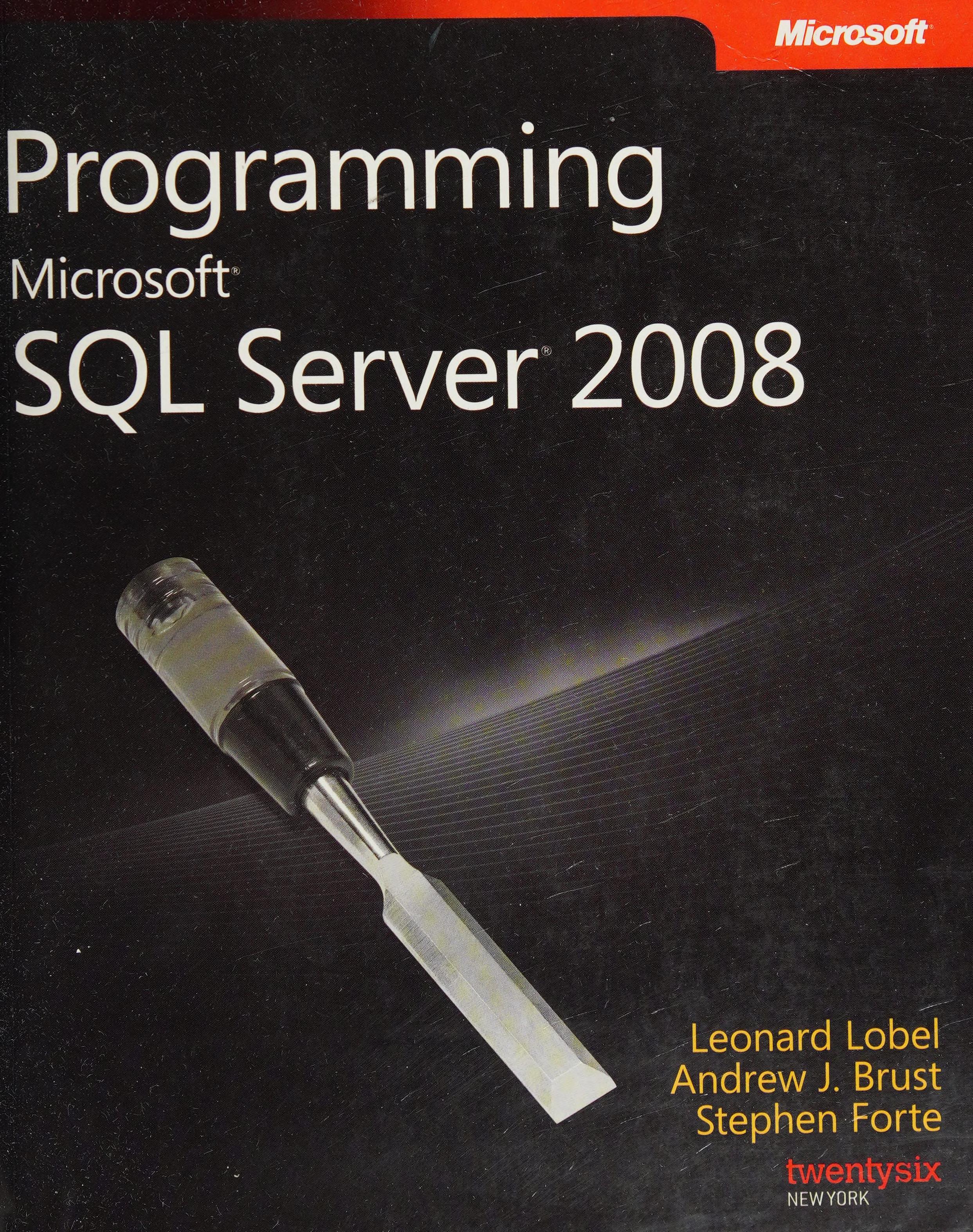 Programming Microsoft® SQL Server® 2008
