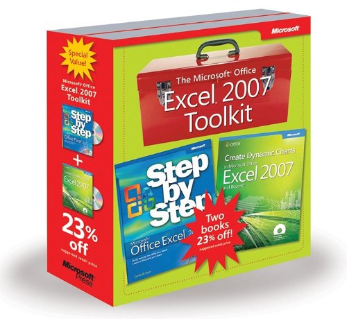 Microsoft Office Excel 2007 Toolkit: Microsoft Excel 2007 Step By Step And Create Dynamic Charts In Microsoft Office: Excel 2007 And Beyond