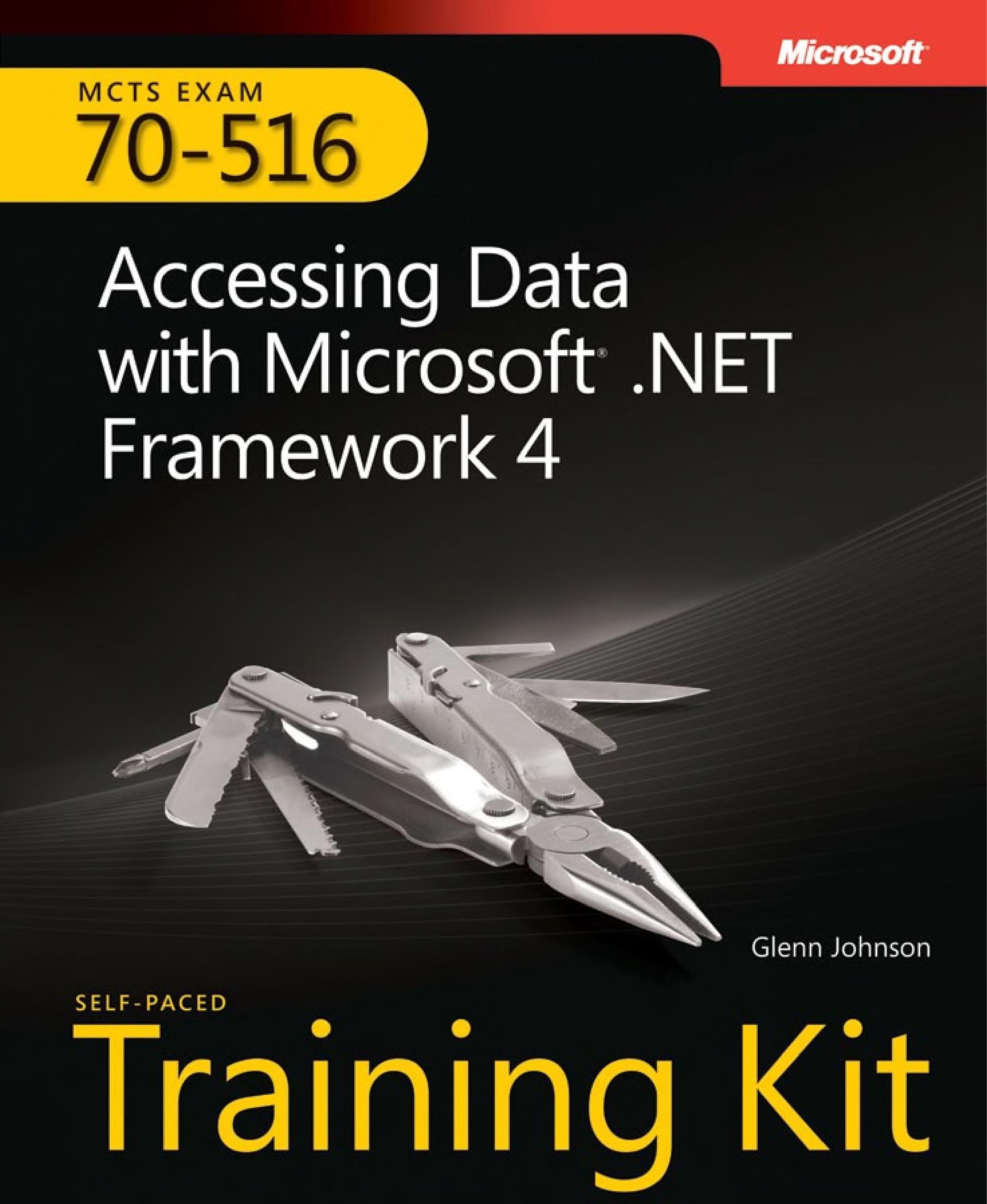 MCTS self paced training kit Exam 70 516