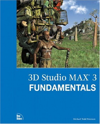 3D Studio MAX 3(R) Fundamentals