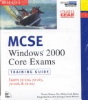 Mcse Windows 2000 Core Exams Training Guide