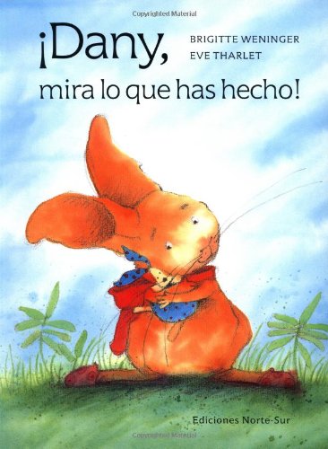 Dany, mira lo que has hecho!