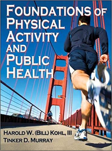 Foundations Of Physical Activity And Public Health