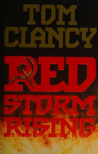 Red Storm Rising by Tom Clancy, ISBN 9780736610971