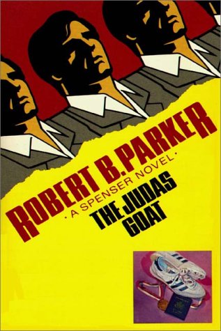 The Judas Goat by Robert B. Parker, ISBN 9780736615716