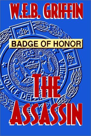The Assassin by W.E.B. Griffin, ISBN 9780736628518
