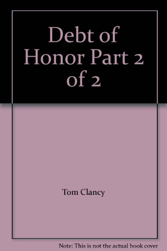 Debt of Honor Part 2 Of 2