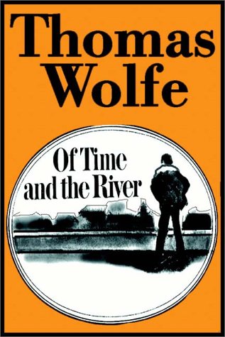 Of Time and the River Part 1 Of 2