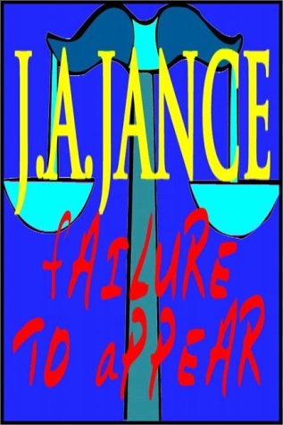 Failure to Appear by J. A. Jance, ISBN 9780736640428