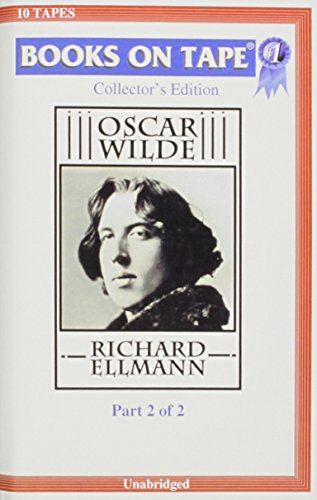 Oscar Wilde, Part 2 Of 2