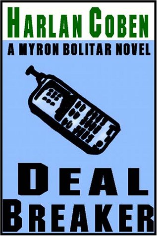 Deal Breaker {Unabridged Audio} by Harlan Coben, ISBN 9780736645706