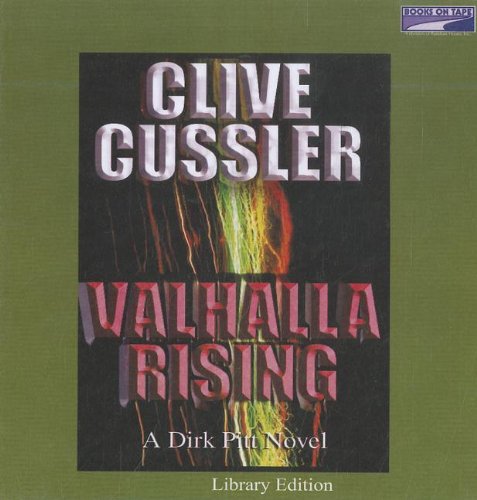 Valhalla Rising by Clive Cussler, ISBN 9780736675611