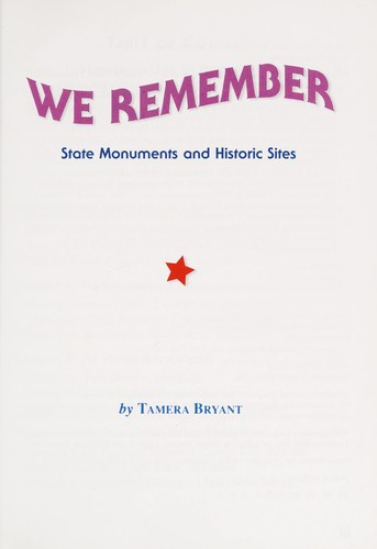 We Remember: State Monuments And Historic Sites