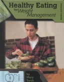 Healthy Eating for Weight Management Nutrition and Fitness for Teens
