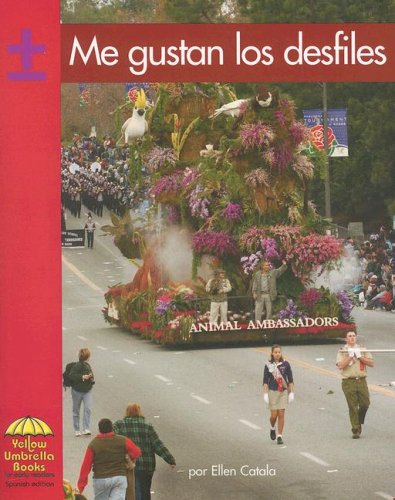 Me Gustan Los Desfiles
