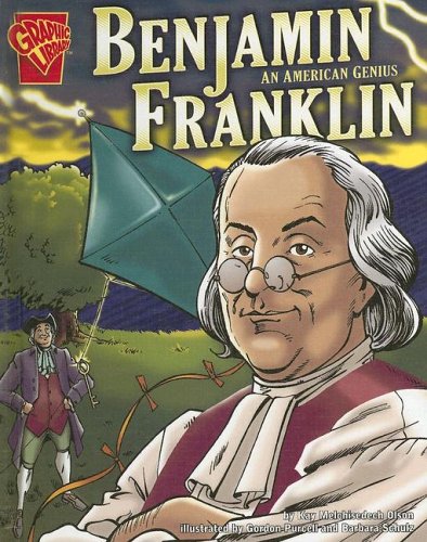 Benjamin Franklin: An American Genius