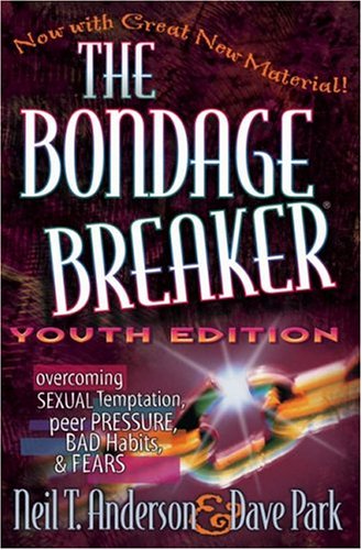 The bondage breaker youth edition