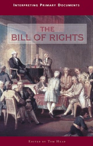 Interpreting Primary Documents The Bill of Rights