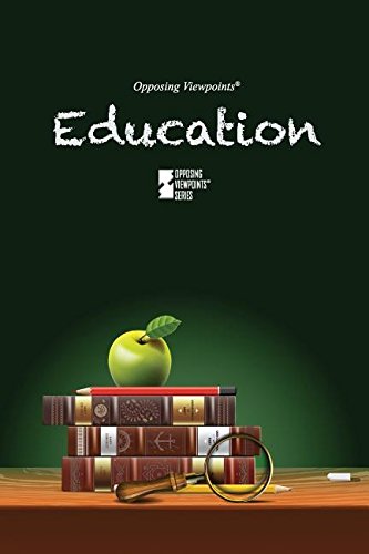 Education Opposing Viewpoints