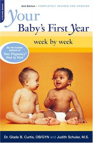 Your Baby s First Year