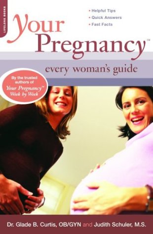 Your Pregnancy