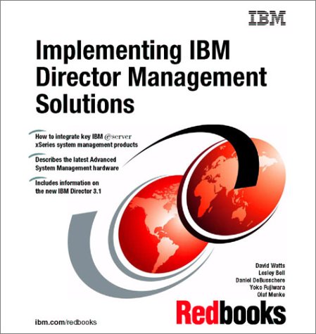 Implementing Ibm Director Management Solutions