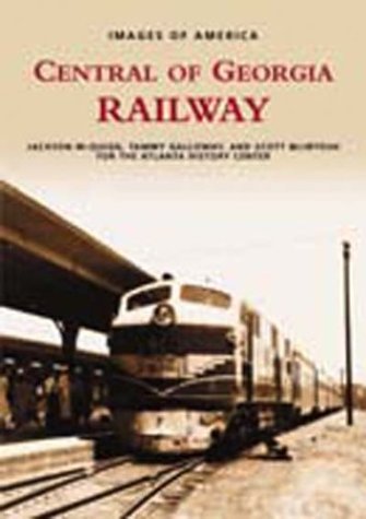 Central Of Georgia Railway (GA) (Images Of Rail)