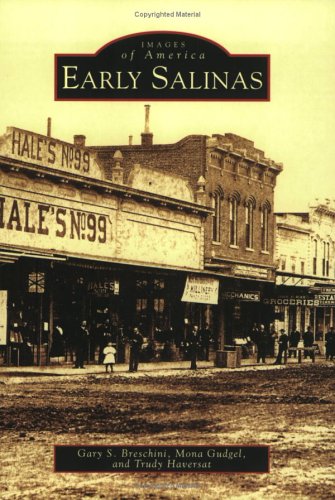 Early Salinas (CA) (Images Of America)