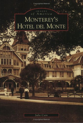 Monterey s Hotel del Monte CA