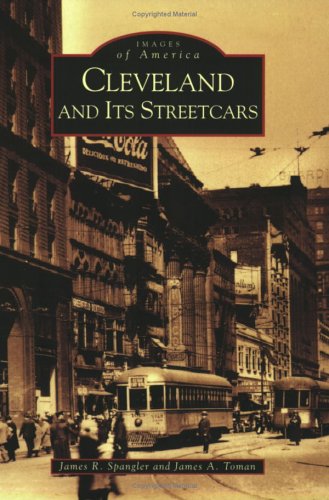 Cleveland And Its Streetcars