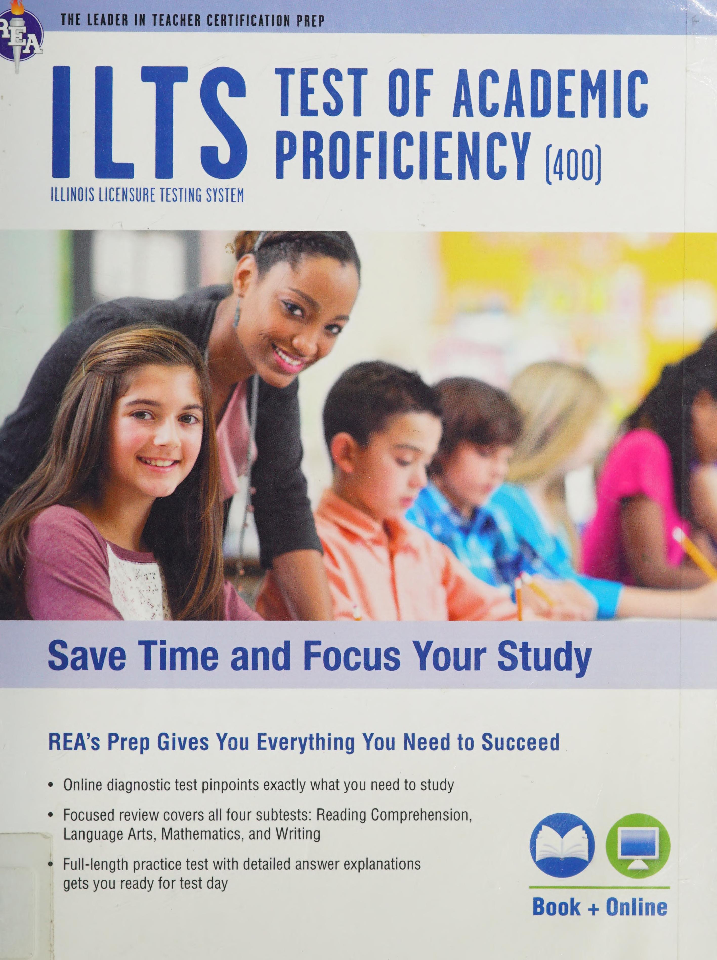 ILTS test of academic proficiency 400