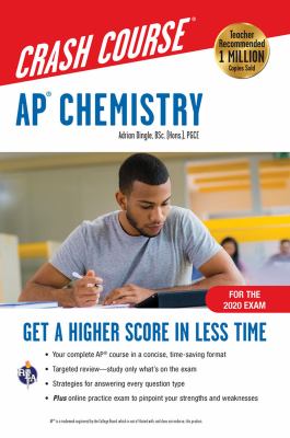 AP® Chemistry Crash Course, for the 2020 Exam, Book + Online