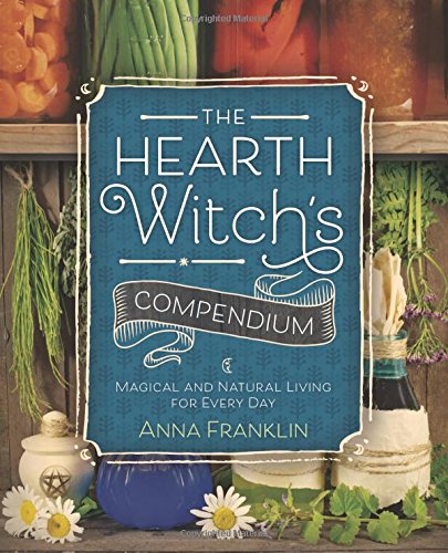 The Hearth Witch s Compendium