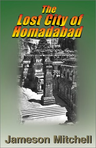 The Lost City Of Homadabad