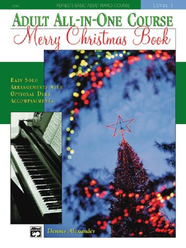 Alfred s Basic Adult All in One Course Merry Christmas Piano Book