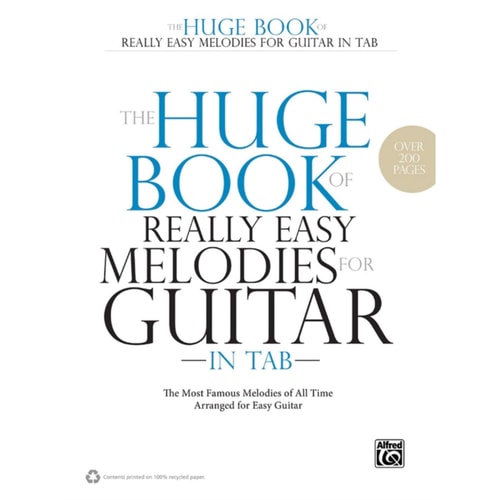 The Huge Book of Really Easy Melodies for Guitar in Tab