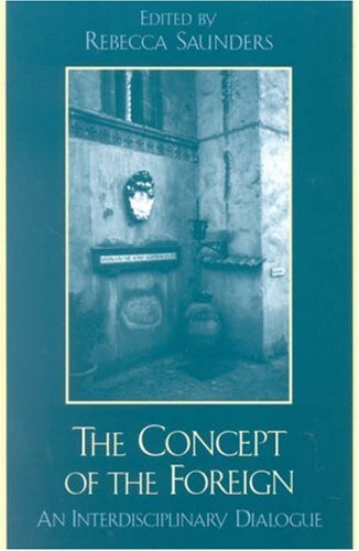 The Concept of the Foreign