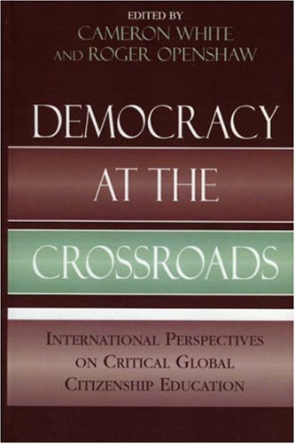 Democracy at the Crossroads