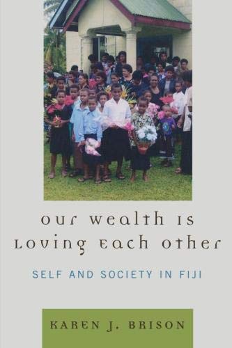 Our Wealth Is Loving Each Other