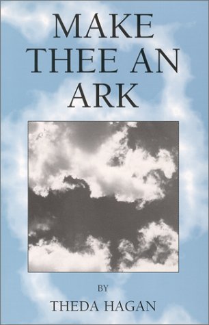 Make Thee An Ark