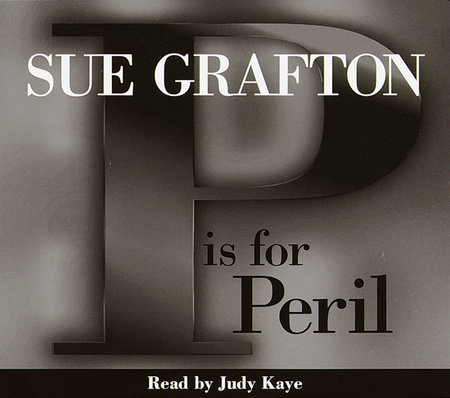 P Is for Peril by Sue Grafton, ISBN 9780739300596