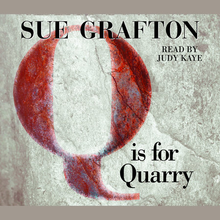 Q Is for Quarry by Sue Grafton, ISBN 9780739301241