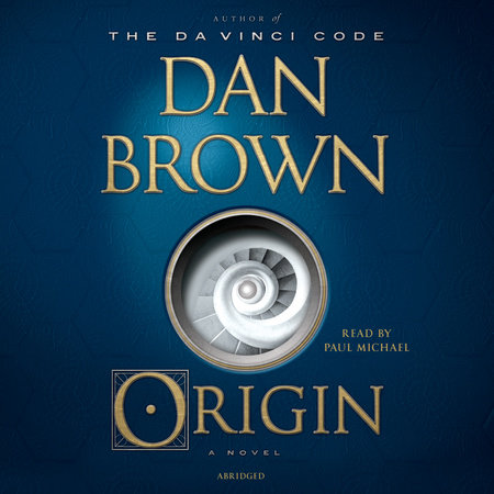 Origin by Dan Brown, ISBN 9780739319277